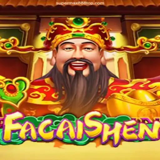 Exploring FaCaiShen: A Leading Game on SUPERMAX888 in the Philippines